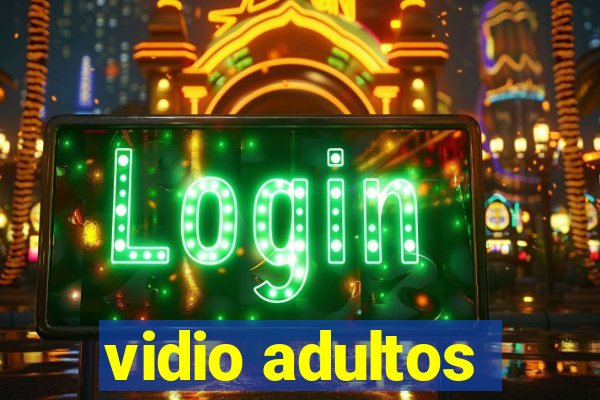 vidio adultos